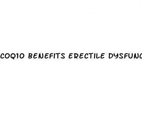coq10 benefits erectile dysfunction
