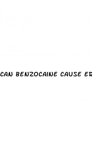 can benzocaine cause erectile dysfunction