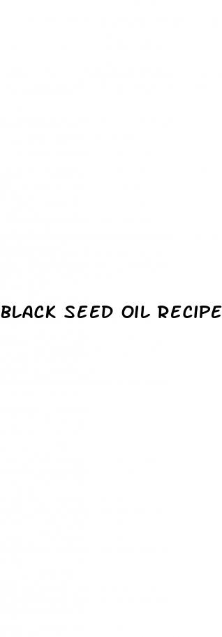 black seed oil recipe for erectile dysfunction
