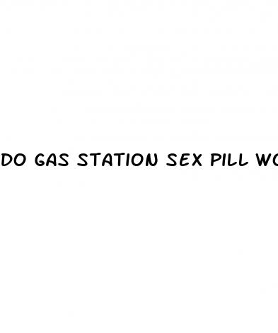 do gas station sex pill work