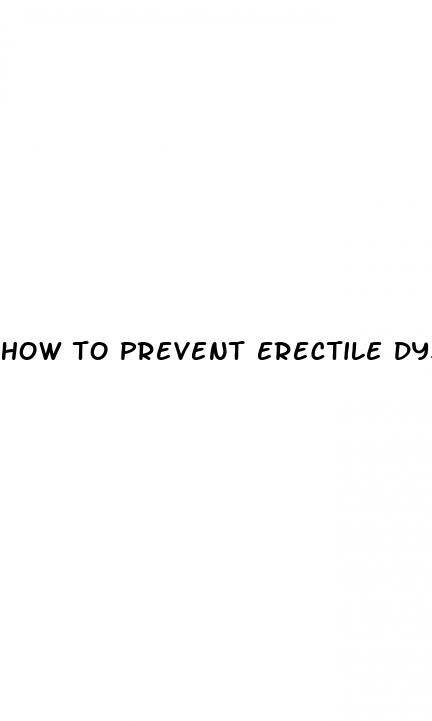 how to prevent erectile dysfunction reddit
