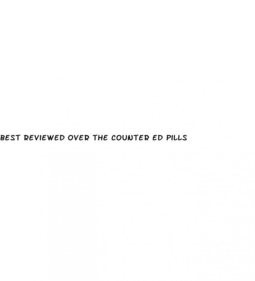 best reviewed over the counter ed pills