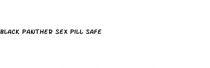 black panther sex pill safe