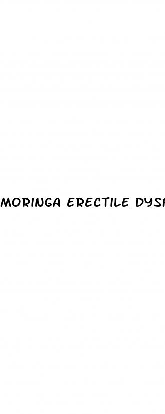moringa erectile dysfunction