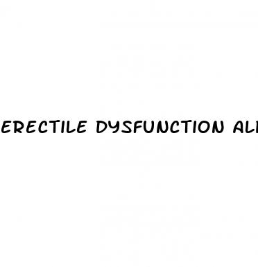 erectile dysfunction alph max 2a