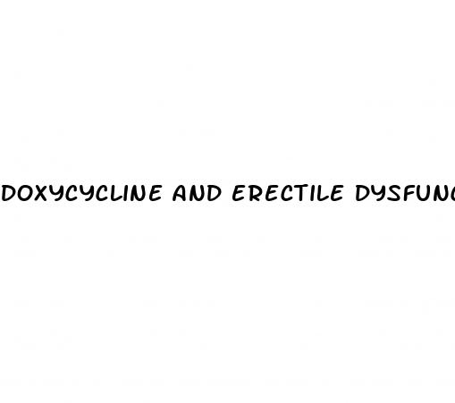 doxycycline and erectile dysfunction