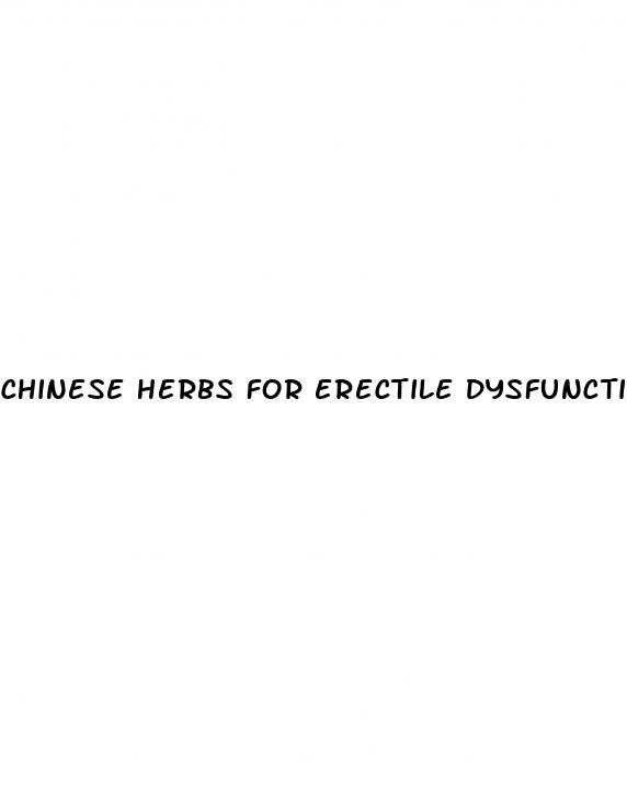 chinese herbs for erectile dysfunction vegan
