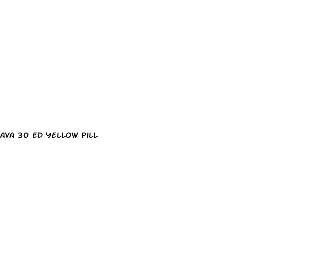 ava 30 ed yellow pill