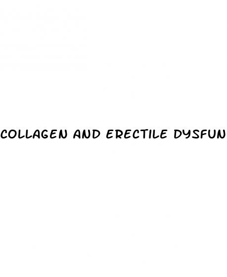 collagen and erectile dysfunction