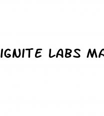 ignite labs male enhancement