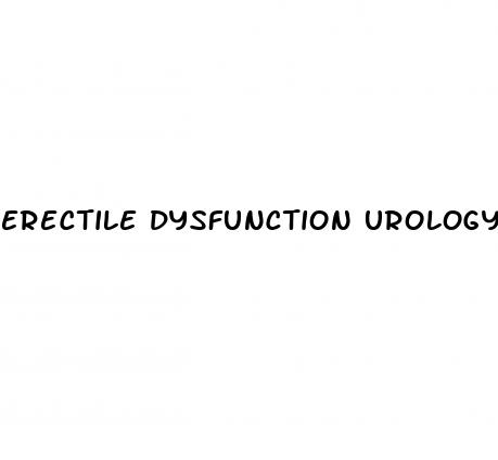 erectile dysfunction urology tests