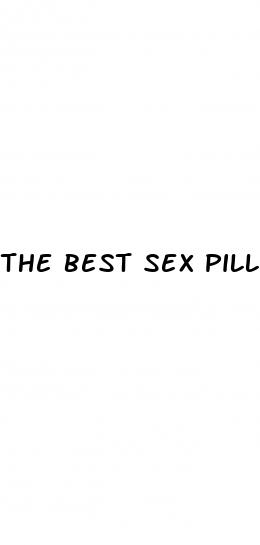the best sex pill in the world