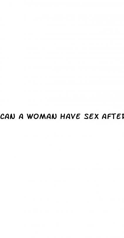 can a woman have sex after a pill abortion