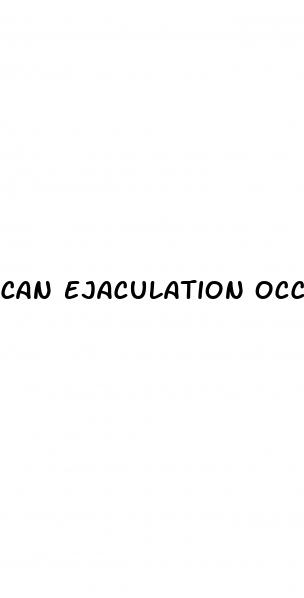 can ejaculation occur with erectile dysfunction
