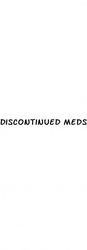 discontinued meds for erectile dysfunction