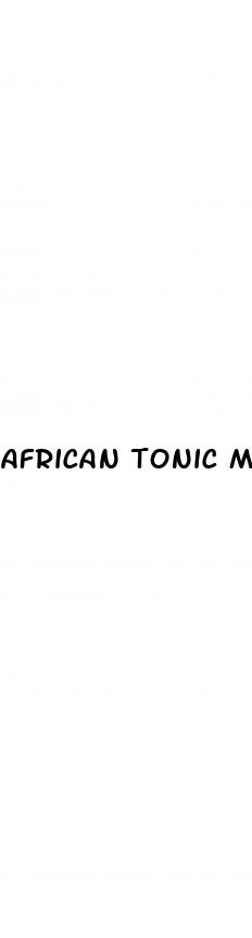 african tonic method for erectile dysfunction