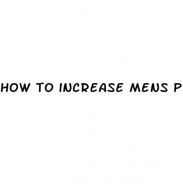 how to increase mens penis size
