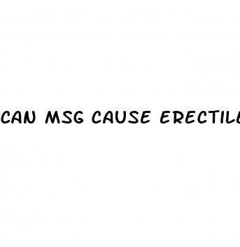 can msg cause erectile dysfunction