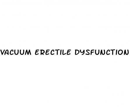 vacuum erectile dysfunction pump