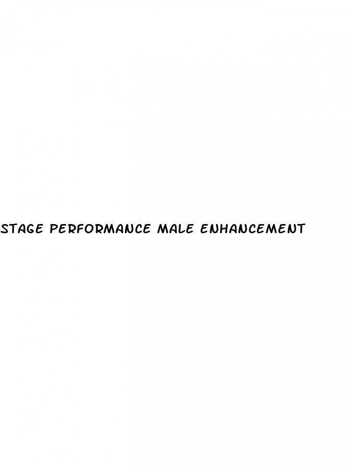 stage performance male enhancement