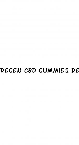 regen cbd gummies reviews for ed
