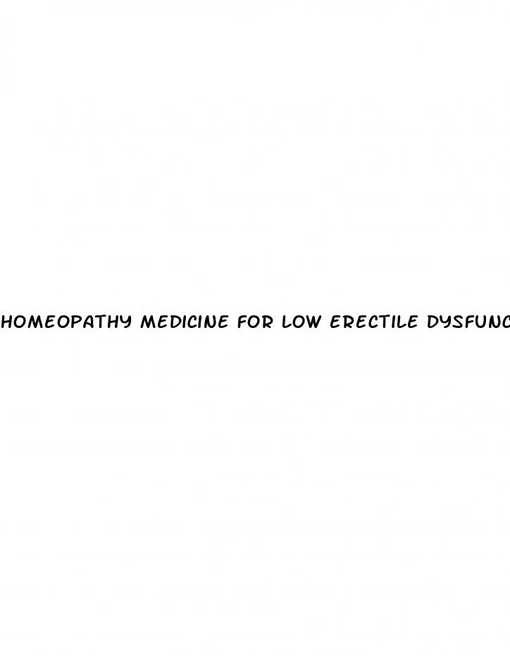 homeopathy medicine for low erectile dysfunction
