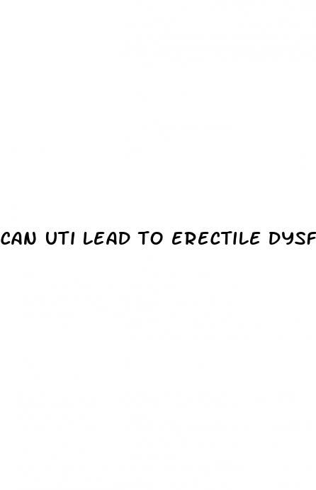 can uti lead to erectile dysfunction