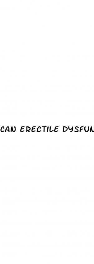 can erectile dysfunction be fixed
