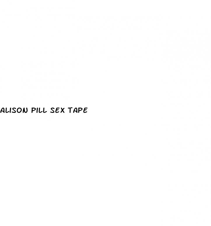 alison pill sex tape