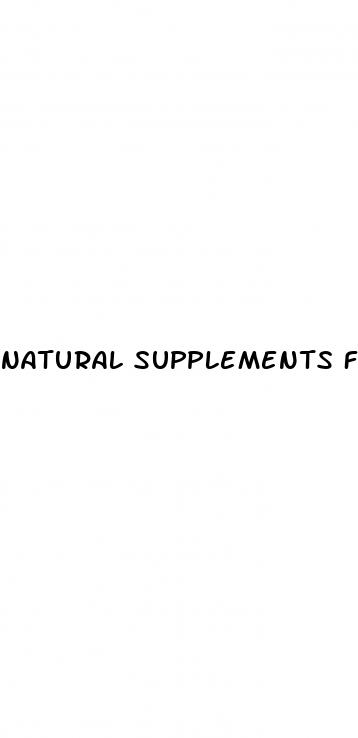 natural supplements for male enhancement size