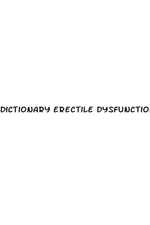 dictionary erectile dysfunction