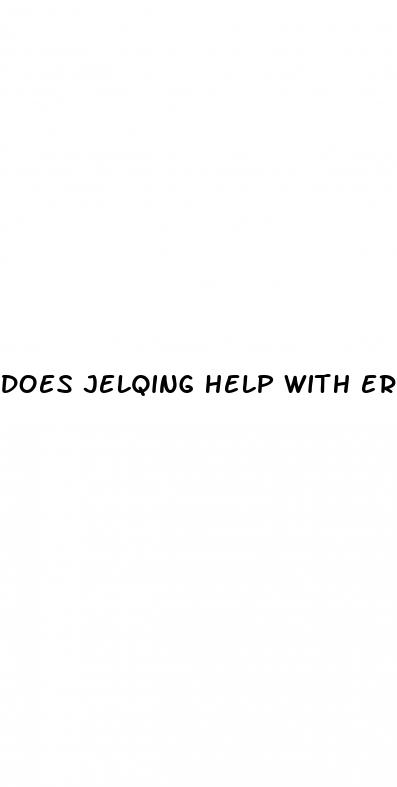 does jelqing help with erectile dysfunction