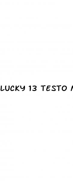 lucky 13 testo male enhancement support