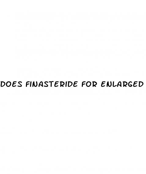 does finasteride for enlarged prostate cause erectile dysfunction