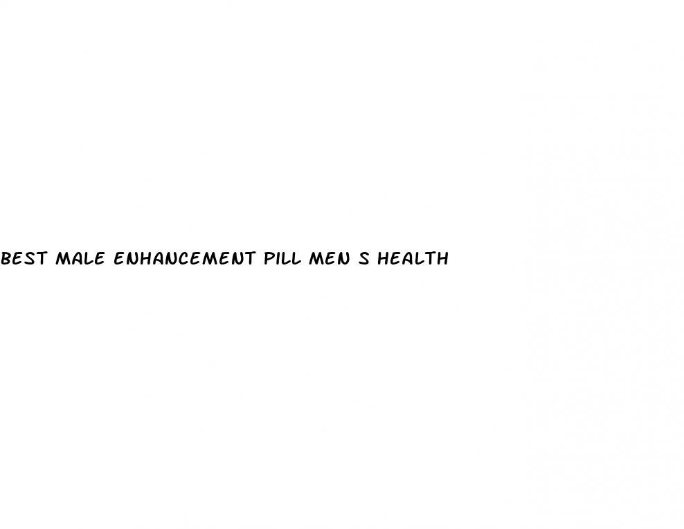 best male enhancement pill men s health