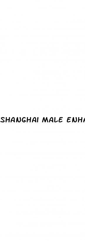 shanghai male enhancement pills
