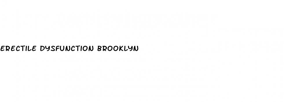 erectile dysfunction brooklyn