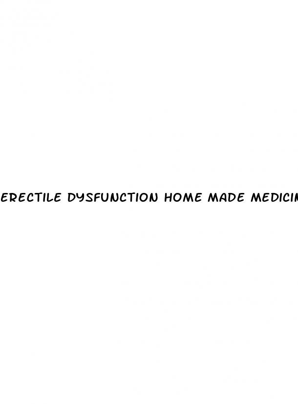 erectile dysfunction home made medicine
