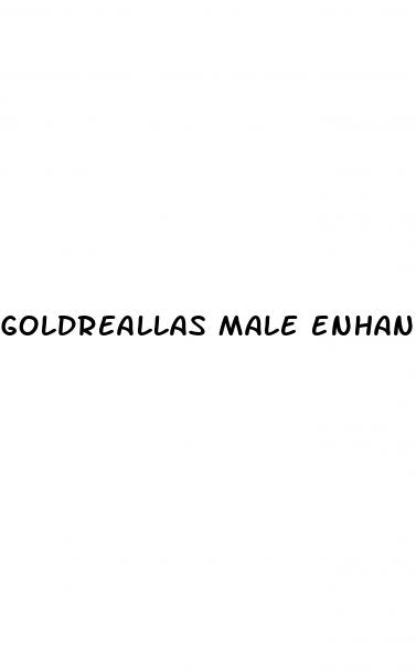 goldreallas male enhancement
