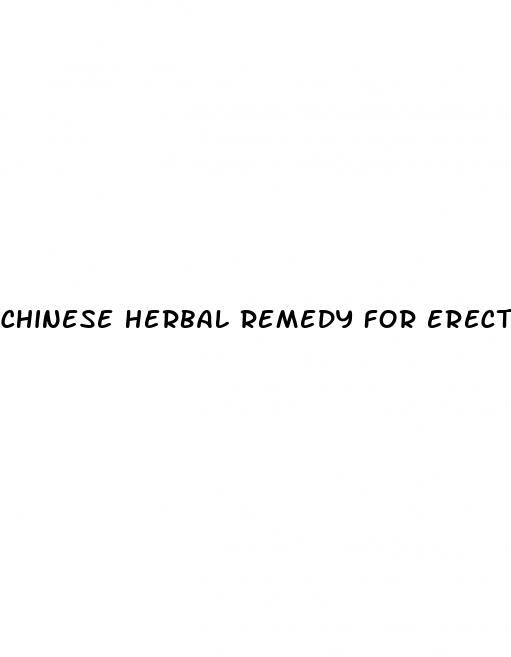 chinese herbal remedy for erectile dysfunction