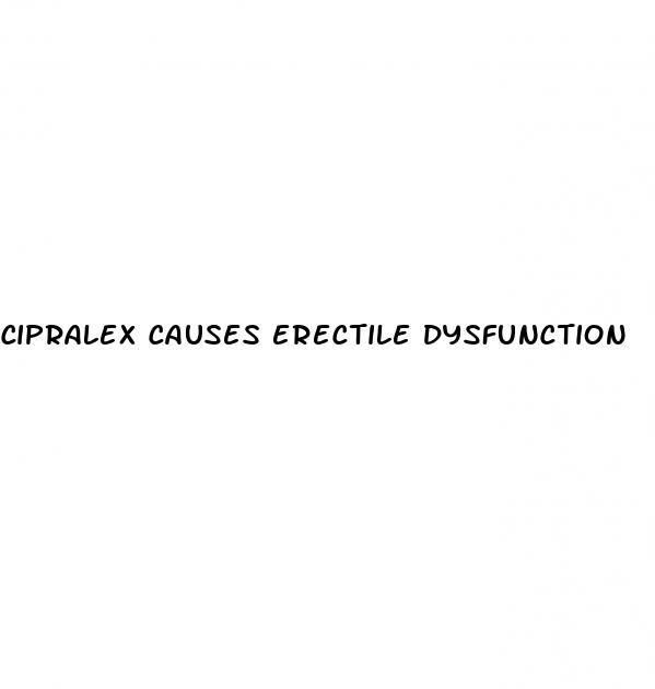 cipralex causes erectile dysfunction