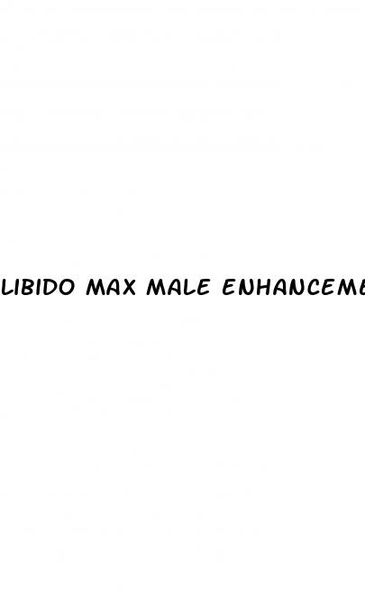 libido max male enhancement