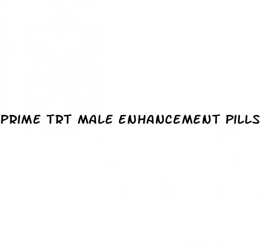 prime trt male enhancement pills