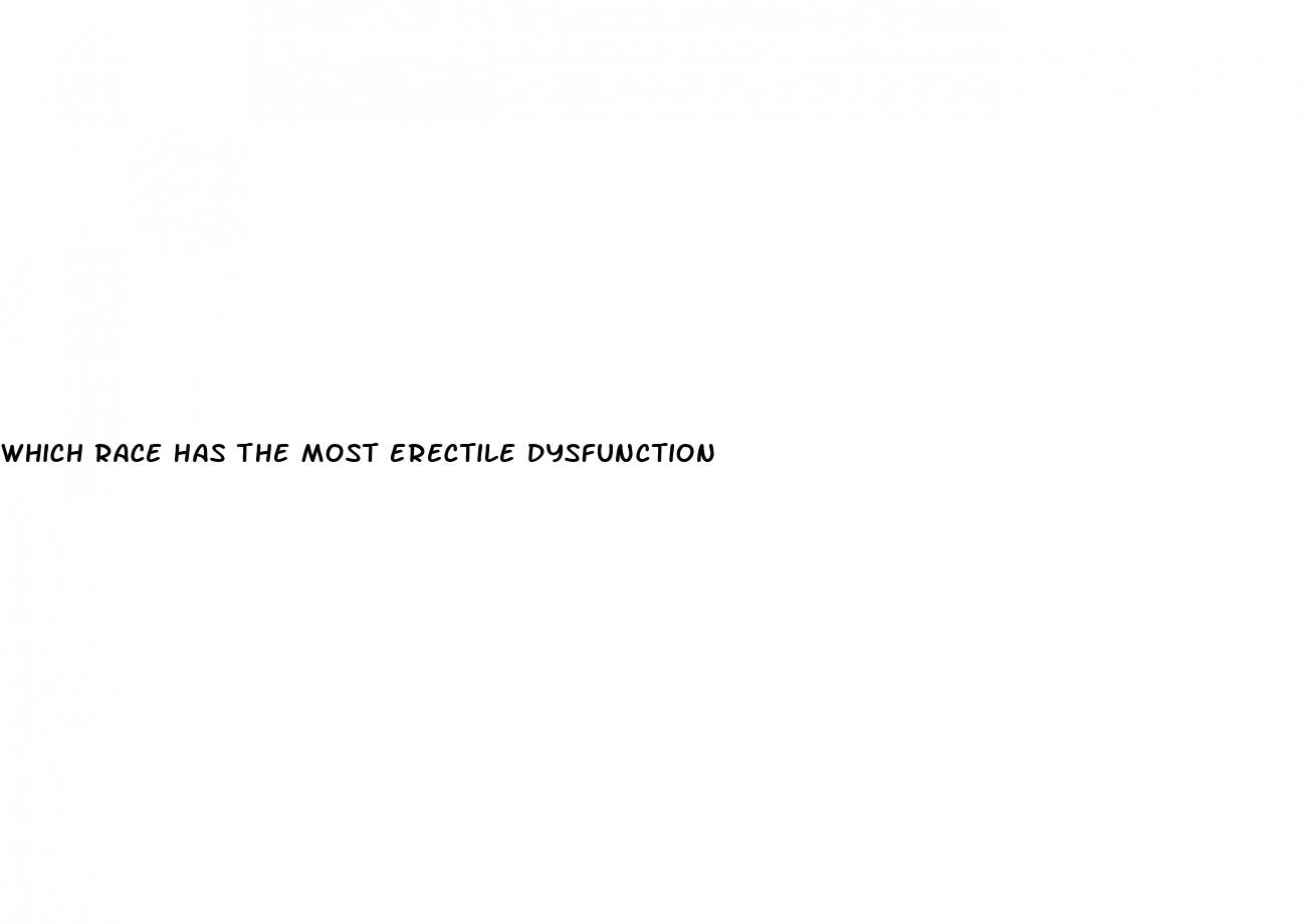 which race has the most erectile dysfunction