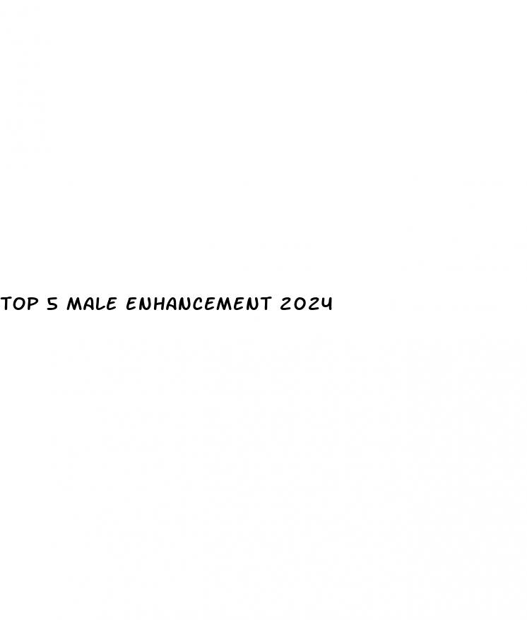 top 5 male enhancement 2024