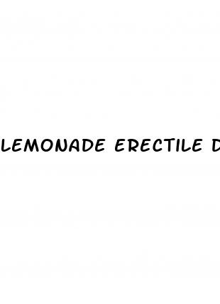 lemonade erectile dysfunction