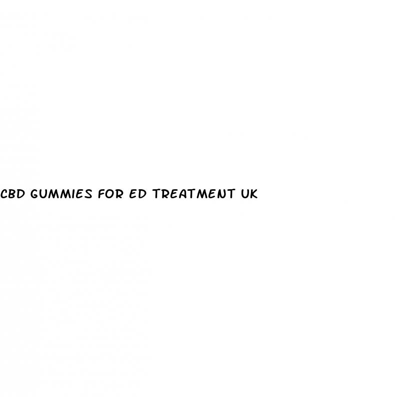 cbd gummies for ed treatment uk