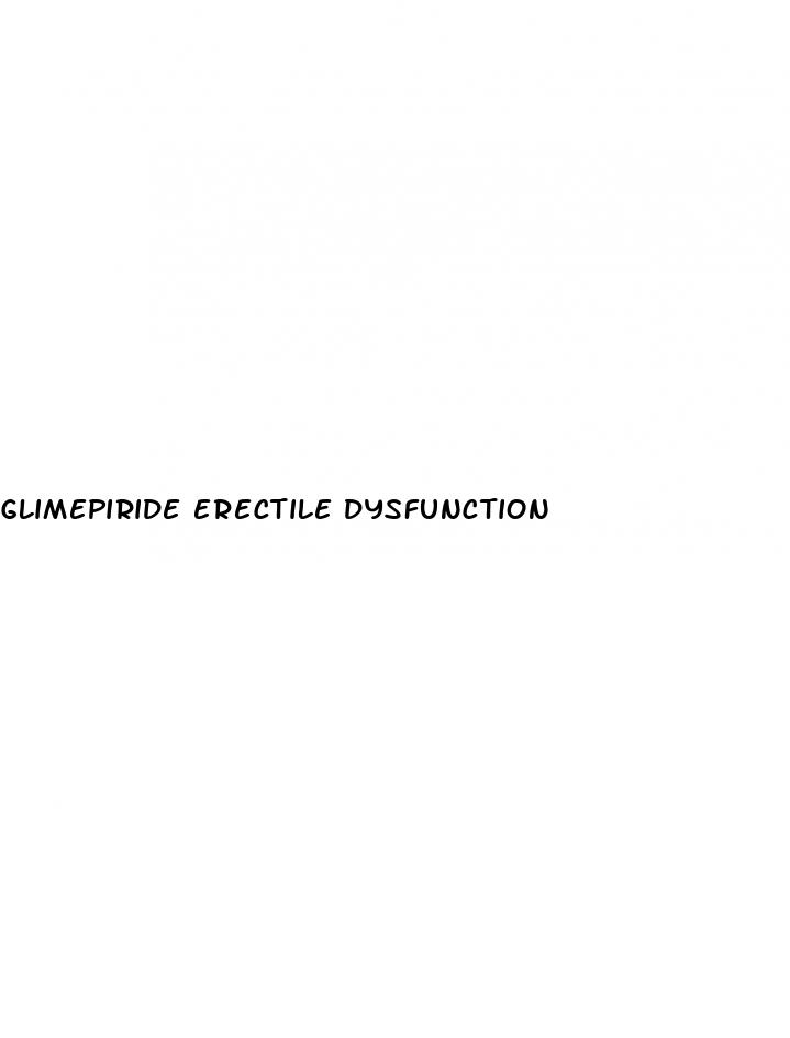 glimepiride erectile dysfunction