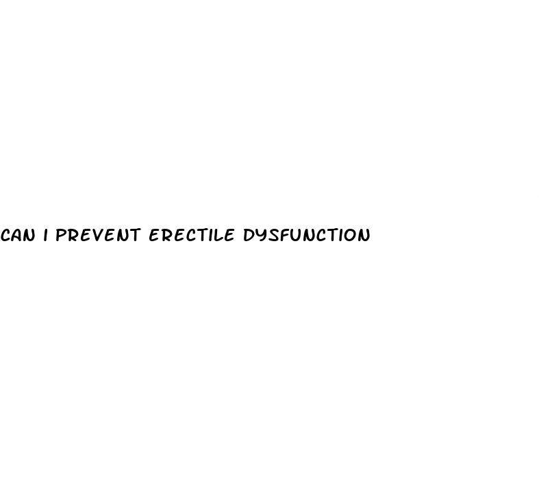 can i prevent erectile dysfunction