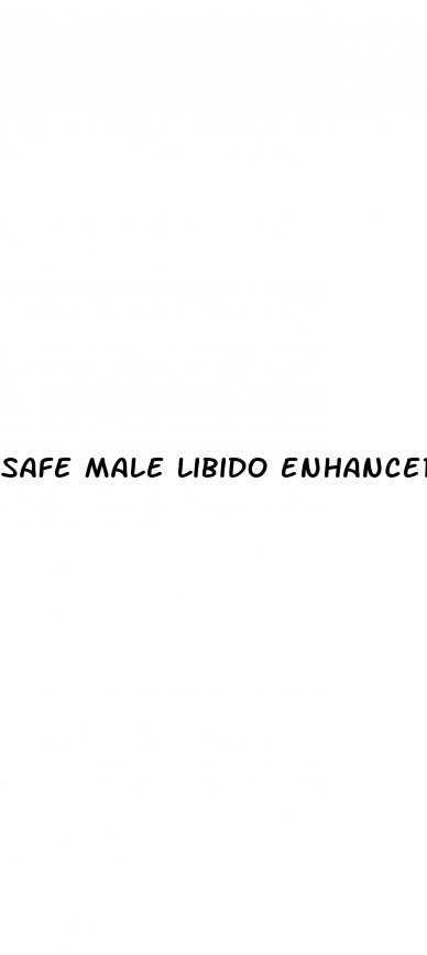 safe male libido enhancers